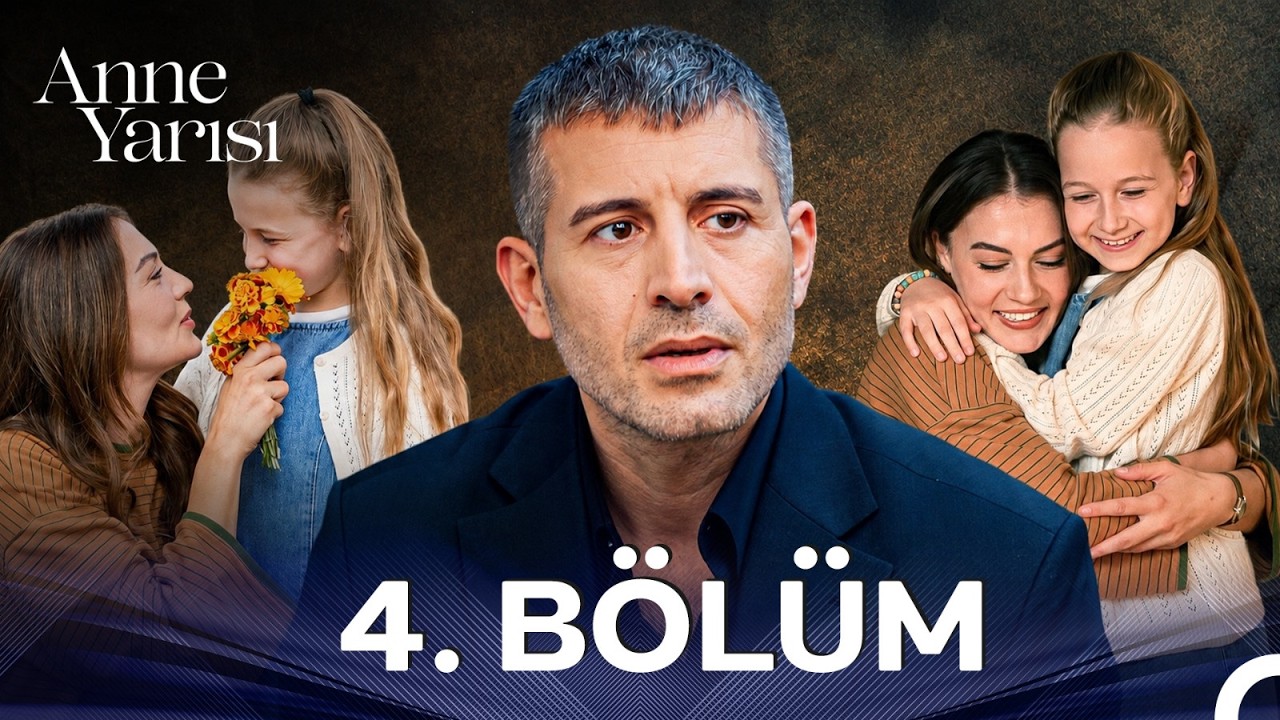 Anne Yarısı Episode 4